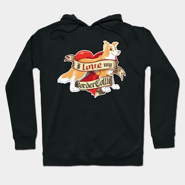 I Love My Border Collie - Red Hoodie by DoggyGraphics